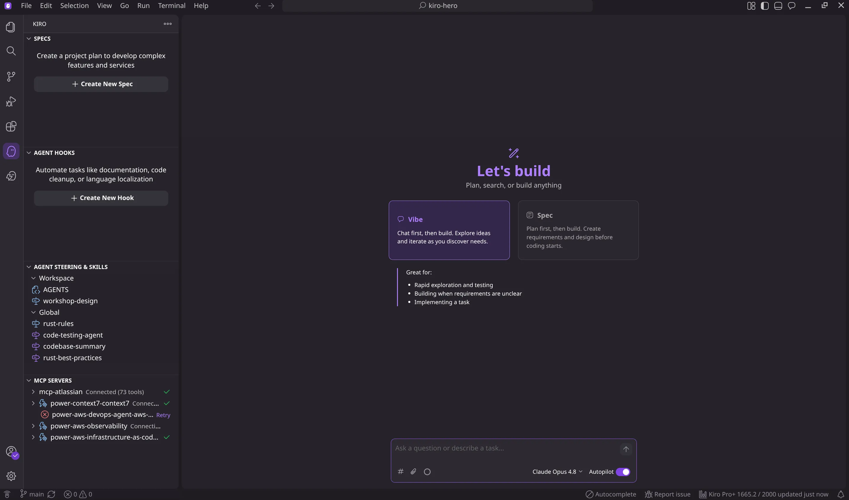 The Kiro IDE. The left sidebar lists Specs, Agent Hooks, Agent Steering & Skills (with entries like AGENTS, workshop-design, and code-testing-agent), and MCP Servers. The main area shows a 'Let's build' screen with Vibe and Spec cards and a chat box at the bottom.